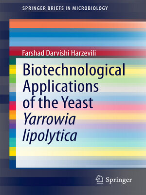 cover image of Biotechnological Applications of the Yeast Yarrowia lipolytica